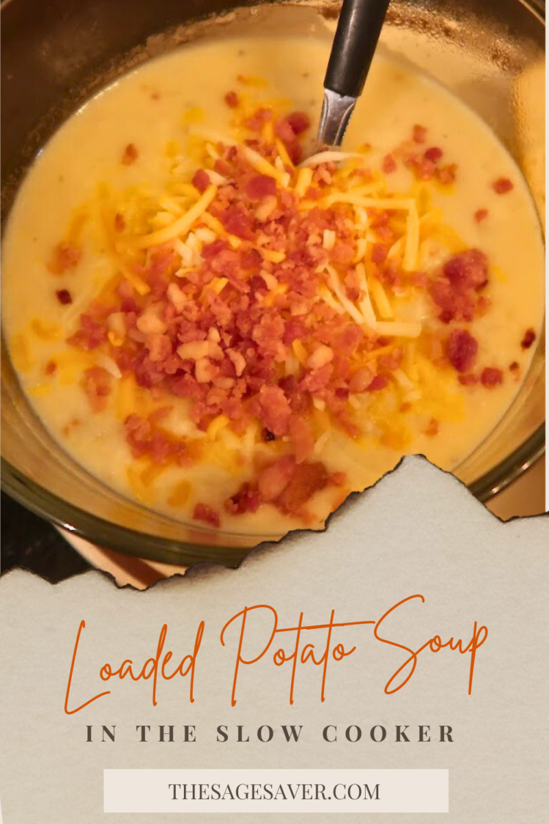LOADED POTATO SOUP IN THE SLOW COOKER
