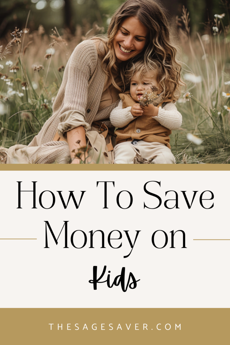 how to save money on kids